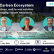 Webinar - The Carbon Ecosystem